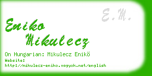 eniko mikulecz business card
